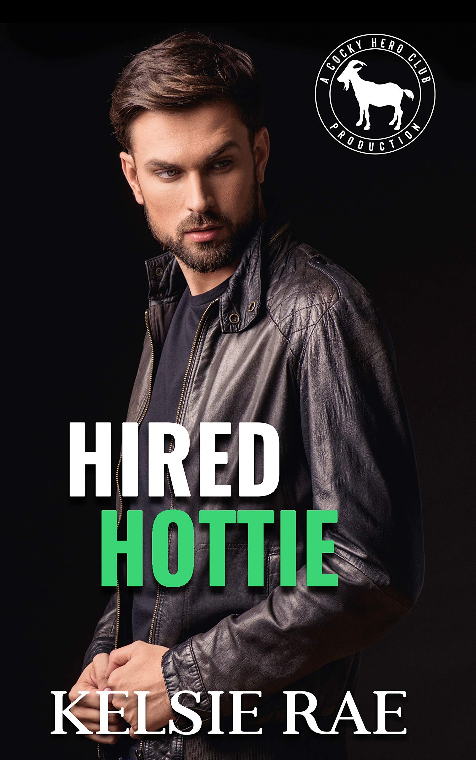 Hired Hottie: A Hero Club Novel Cover